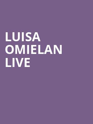 Luisa Omielan LIVE at O2 Shepherds Bush Empire